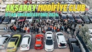 Aksaray Tuning Fest 2024 / İftar Organizasyonu