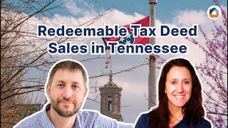 Understanding the Redeemable Tax Deed Sales in Tennessee