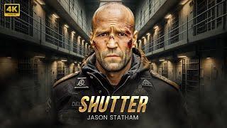 Shutter ( 2025 ) Jason Statham | New Action Movie | Full Movie | 4K #actionmovies