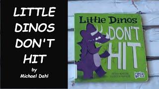 Read Aloud Book - Little Dinos Don't Hit