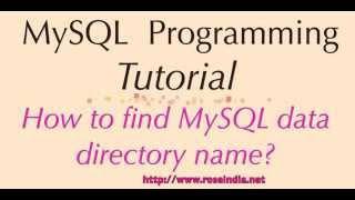 How to find MySQL data directory name?