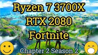 Ryzen 7 3700X + GeForce RTX 2080 = FORTNITE [4K Low/Medium/High/Epic]