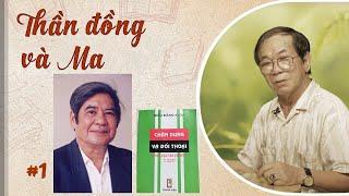 Thần đồng và Ma | Chân dung và đối thoại #6 | Tiếng Vọng, Đặng Gia Mẫn
