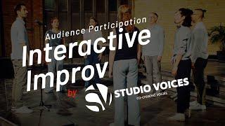 Interactive Improv with Studio Voices and Audience Participation