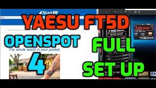 YAESU FT5D - OPENSPOT 4 SET UP