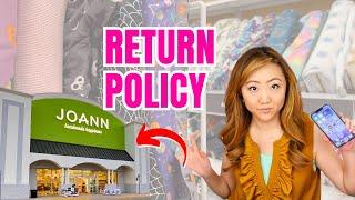 JOANN Fabrics *SHOCKING* Return Policy