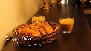 Masala Vada | Parippu Vada |  പരിപ്പു വട | Tastebuds and Travel by Sandhya