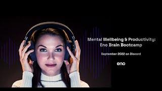 Eno Brain Bootcamp: Mental Fitness and Productivity