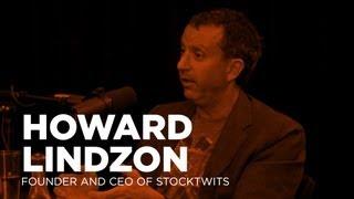 - Startups - Howard Lindzon of StockTwits -TWiST #309