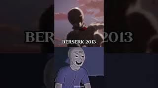 Berserk 2013 and Berserk 1997  #shorts #berserk #memes