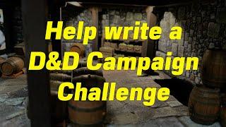 Daily Diorama Update: Help Me Write a D&D Campaign Challenge