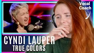 Vocal Coach reacts to Cyndi Lauper - True Colors