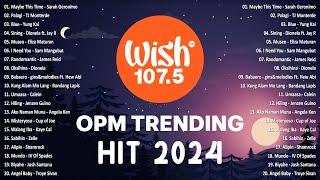 (Top 1 Viral) OPM Acoustic Love Songs 2024 Playlist  Best Of Wish 107.5 Song Playlist 2024 #v9