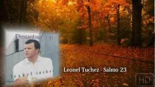 Leonel Tuchez - Salmo 23 | Audio HQ