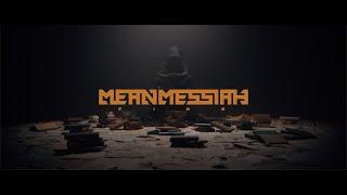 Mean Messiah - Fire (Official teaser)