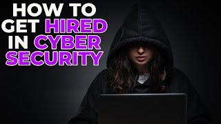 Hiring & Getting Hired in Cybersecurity