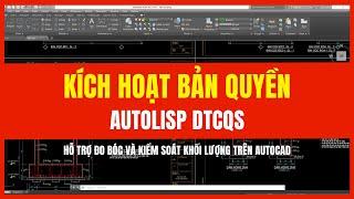 2. Hướng dẫn kích hoạt bản quyền Autolisp DTCQS| Hỗ trợ đo bóc và kiểm soát khối lượng Autocad