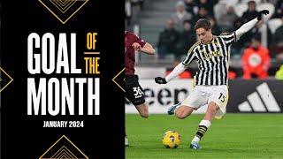 Vlahovic, Chiesa, Yildiz, Cambiaso, Iling Jr, Weah... Goal Of The Month 01/2024.