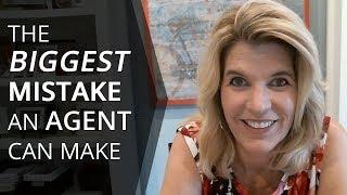 Chicago North Shore Real Estate Agent: The Biggest Mistake an Agent Can Make