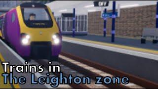 Trains in the Leighton Zone (Pt. 2) - SCR v1.8