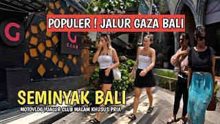 JALUR GAZA NYA BALI | CAMPLUNG TANDUK SEMINYAK