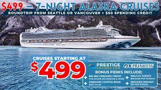 $499 - 7-Night Alaska Cruise Deal from Princess Cruises