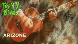 Tommy Binks - Arizone - (official music video)
