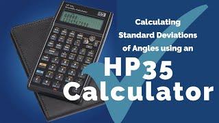 Calculating Standard Deviations of Angles using an HP35 Calculator