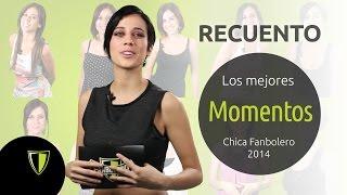 Chica Fanbolero Apertura 2014 - Los mejores momentos