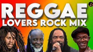 REGGAE LOVERS ROCK MIX SPECIAL. BERES HAMMOND. GLEN WASHINGTON. FREDDIE MCGREGGOR. CHRONIXX. CULTURE