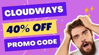 Cloudways Hosting 40% OFF  Black Friday Cyber Monday Deal With CloudWays Promo Code | Expert Mentor