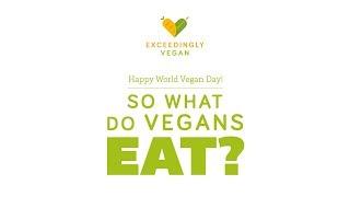 What do vegans eat on world vegan day?