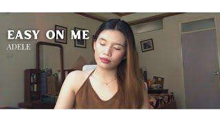 Easy On Me - Adele | Mei Anne Perez