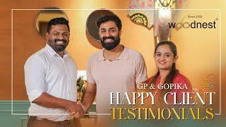 Happy Client Testimonials | GP | Gopika Anil | GOPURA | WOODNEST INTERIORS #interior