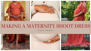 HOW TO SEW A MATERNITY SHOOT DRESS | Sewing Tutorial | Couture Shanz