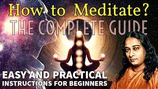 How to MEDITATE for BEGINNERS at home? || Paramahansa Yogananda