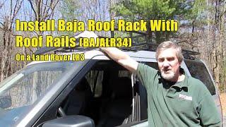 Atlantic British Presents: Install BajaRack (BAJALR34EXP) on LR3