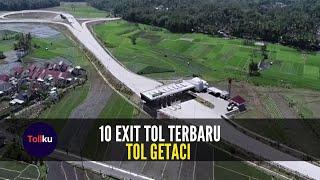 10 Exit Tol Getaci Terbaru, Cek Rinciannya