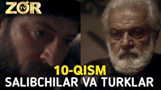 SALIBCHILAR VA TURKLAR   |   10-QISM   ERTUGRUL UZBEK TILIDA ZO‘R TV