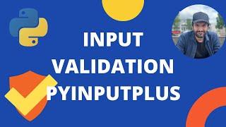 Python Input Validation with Pyinputplus