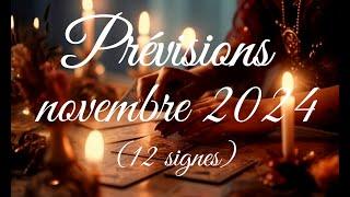 Prévisions NOVEMBRE 2024 - 12 signes