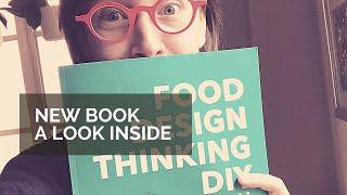 BOOK: FOOD DESIGN THINKING DIY - a look inside | Dr. Francesca Zampollo