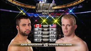 John Makdessi vs Dennis Hallman