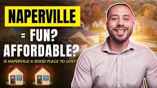 Is Naperville Illinois a Good Place To Live?