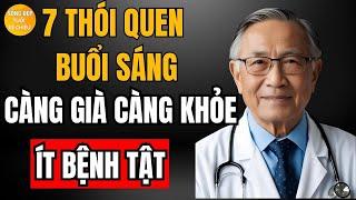 7 Thói Quen Buổi Sáng Giúp Người Già Sống Khỏe, Ít Bệnh Tật