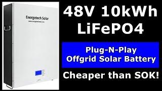 10kWh 48V LiFePO4 Plug-N-Play Solar Battery for $.38 per Wh: Full Tear Down and Capacity Test