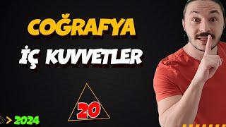 İÇ KUVVETLER  39 GÜNDE TYT COĞRAFYA KAMPI-20 🟡10.SINIF COĞRAFYA 2025