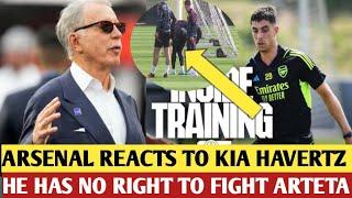 Arsenal Owner Reacts to Kai Havertz's Training Ground Incident