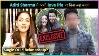 Aditi Sharma REVEALS Her Personal Life, LOVE Interest & Much More | EXCLUSIVE INTERVIEW