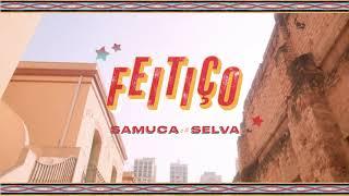 Samuca e a Selva - Feitiço (Videoclipe Oficial)